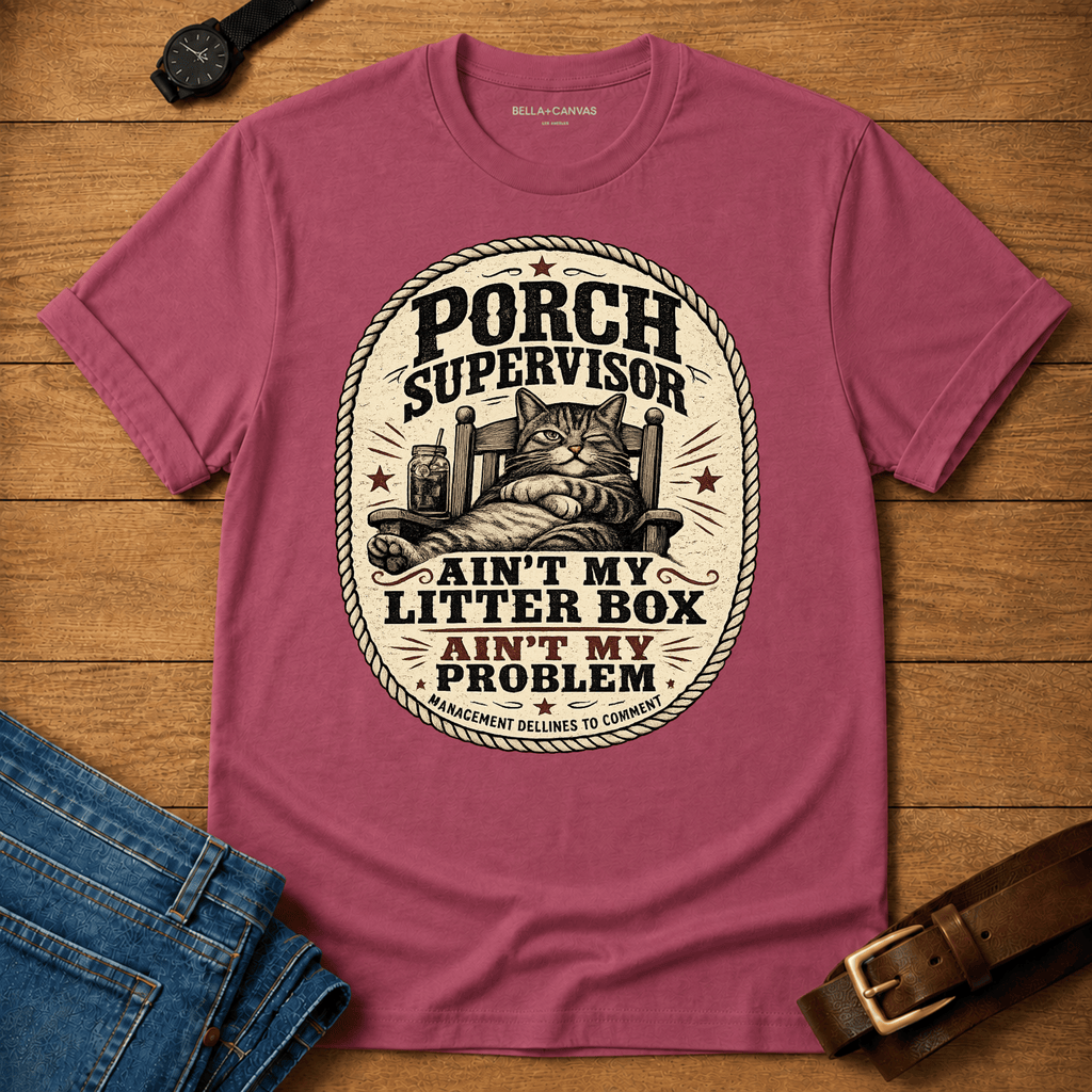 Aint my Litter Box T-shirt