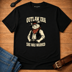 Outlaw Era - She was Warned T-shirt