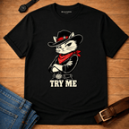 Try Me Outlaw T-shirt