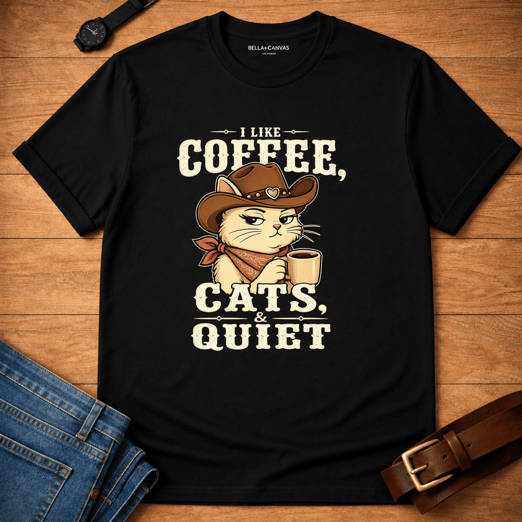 Coffee Cats and Quiet T-shirt