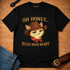 Oh Honey - Bless your heart t-shirt