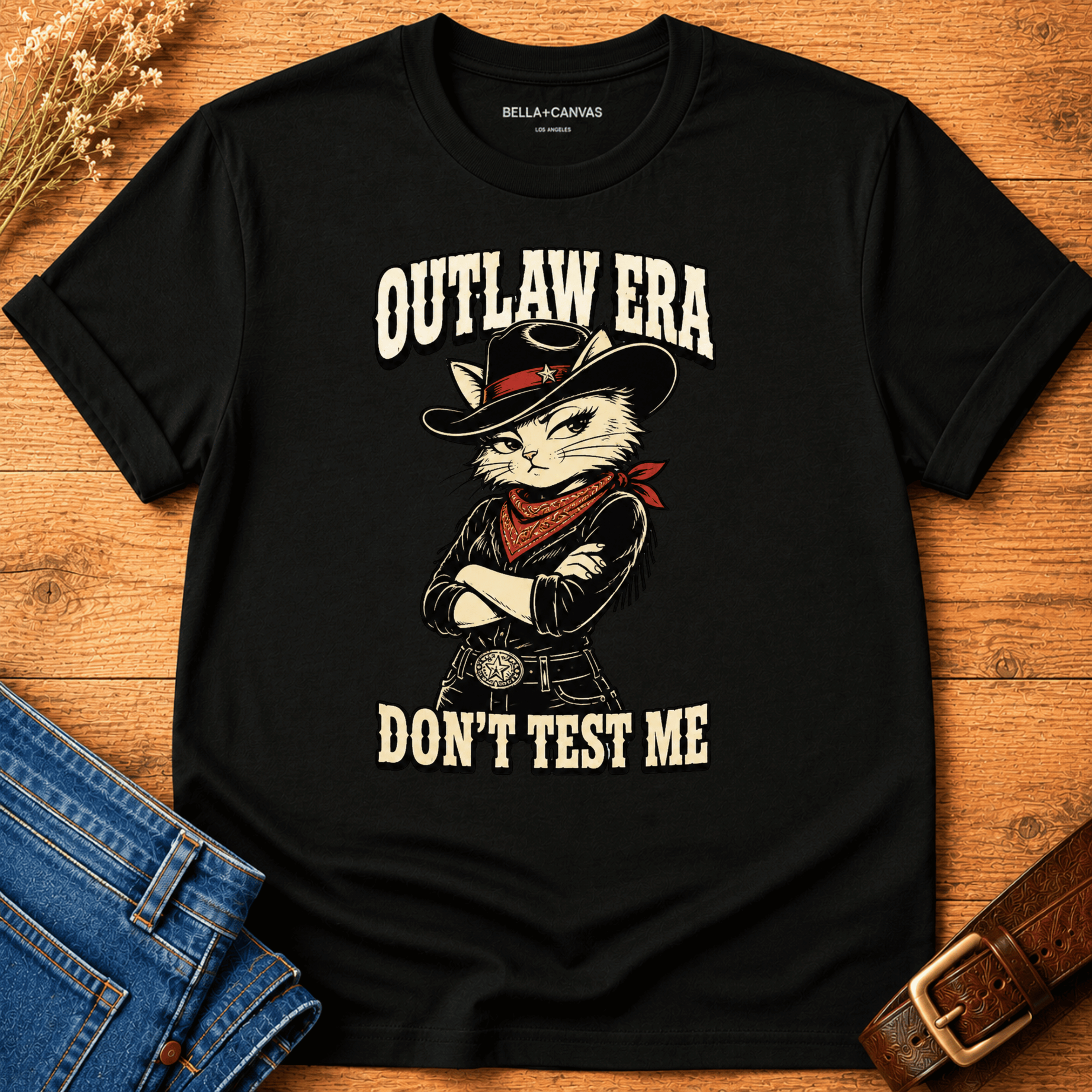 Outlaw Era - Don't Test Me T-shirt