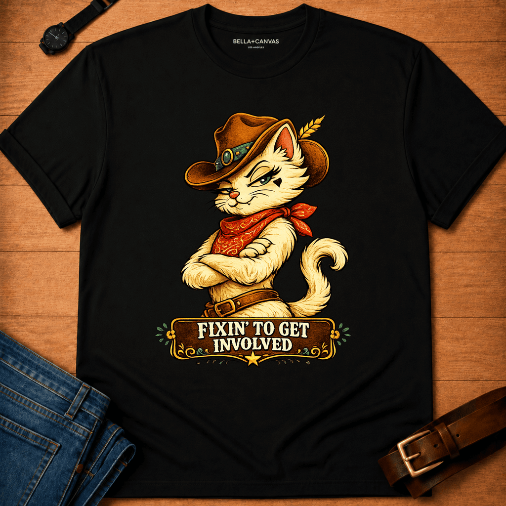 Fixin to get T-shirt