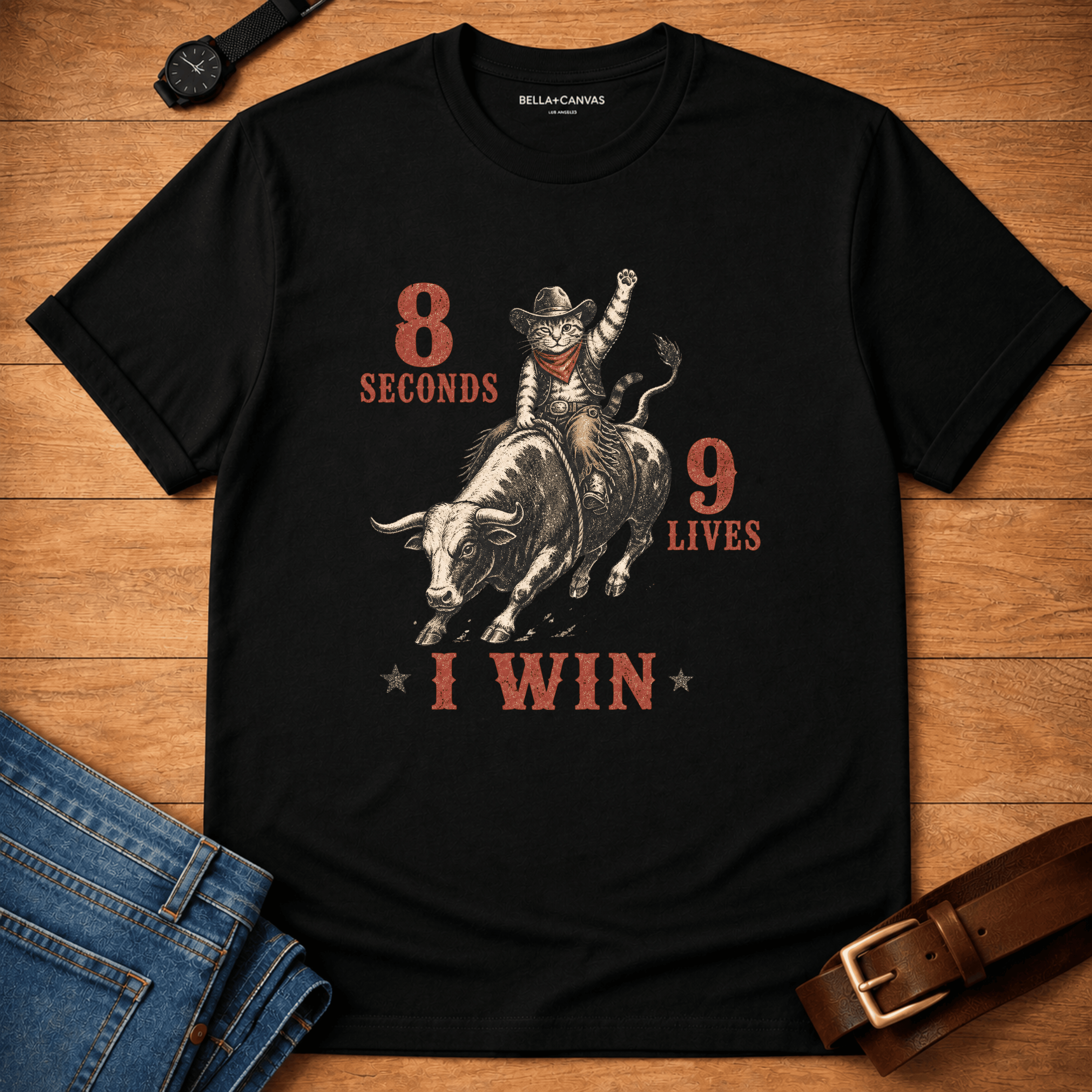 8 seconds, 9 lives, I Win T-shirt
