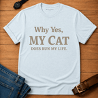 Cat Runs Life T-shirt