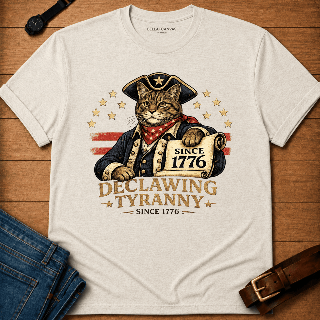 Declawing Tyranny T-shirt