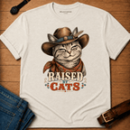 Raised by Cats T-shirt