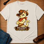 Not Today Darlin Mia T-shirt