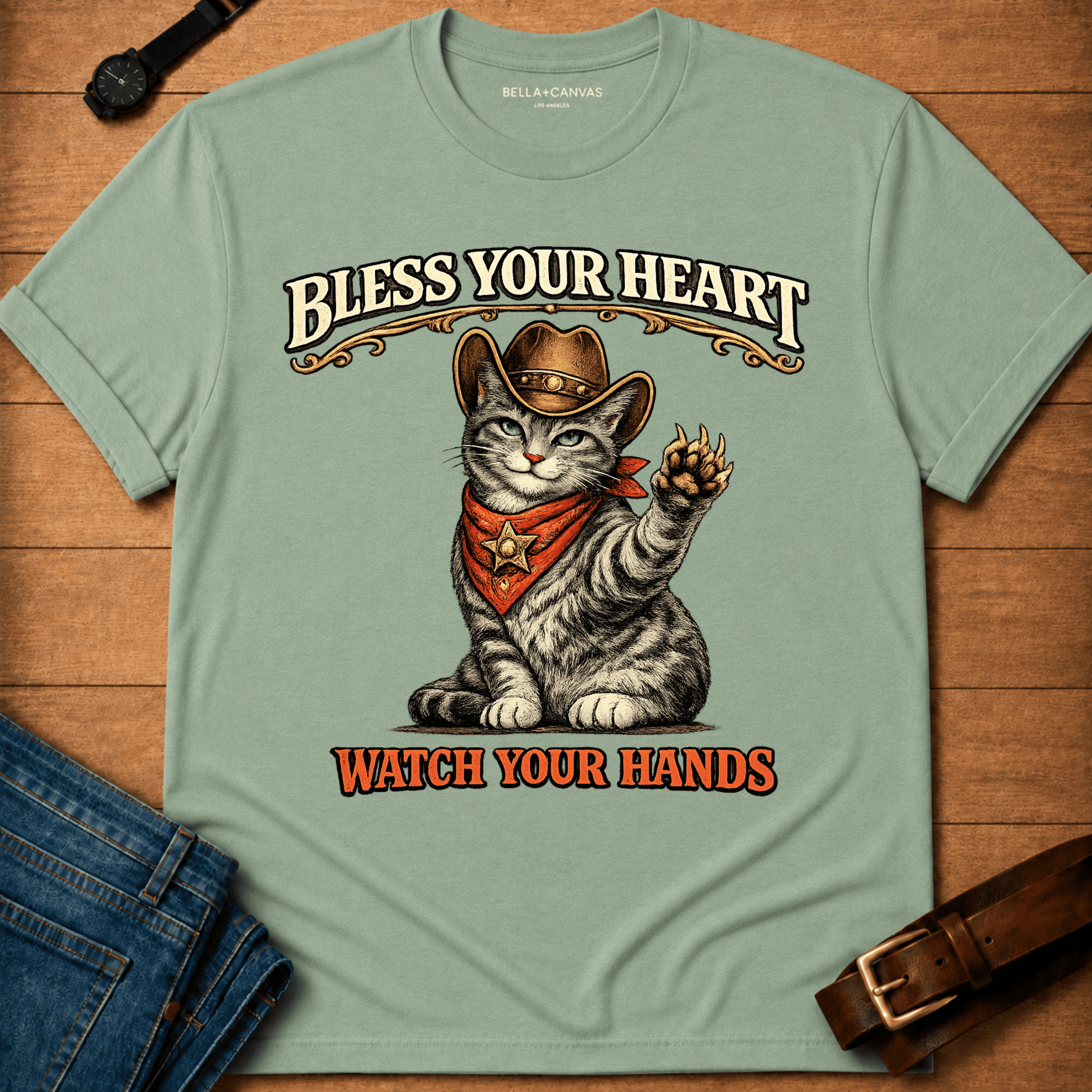 Bless your heart Watch your hands  T-shirt