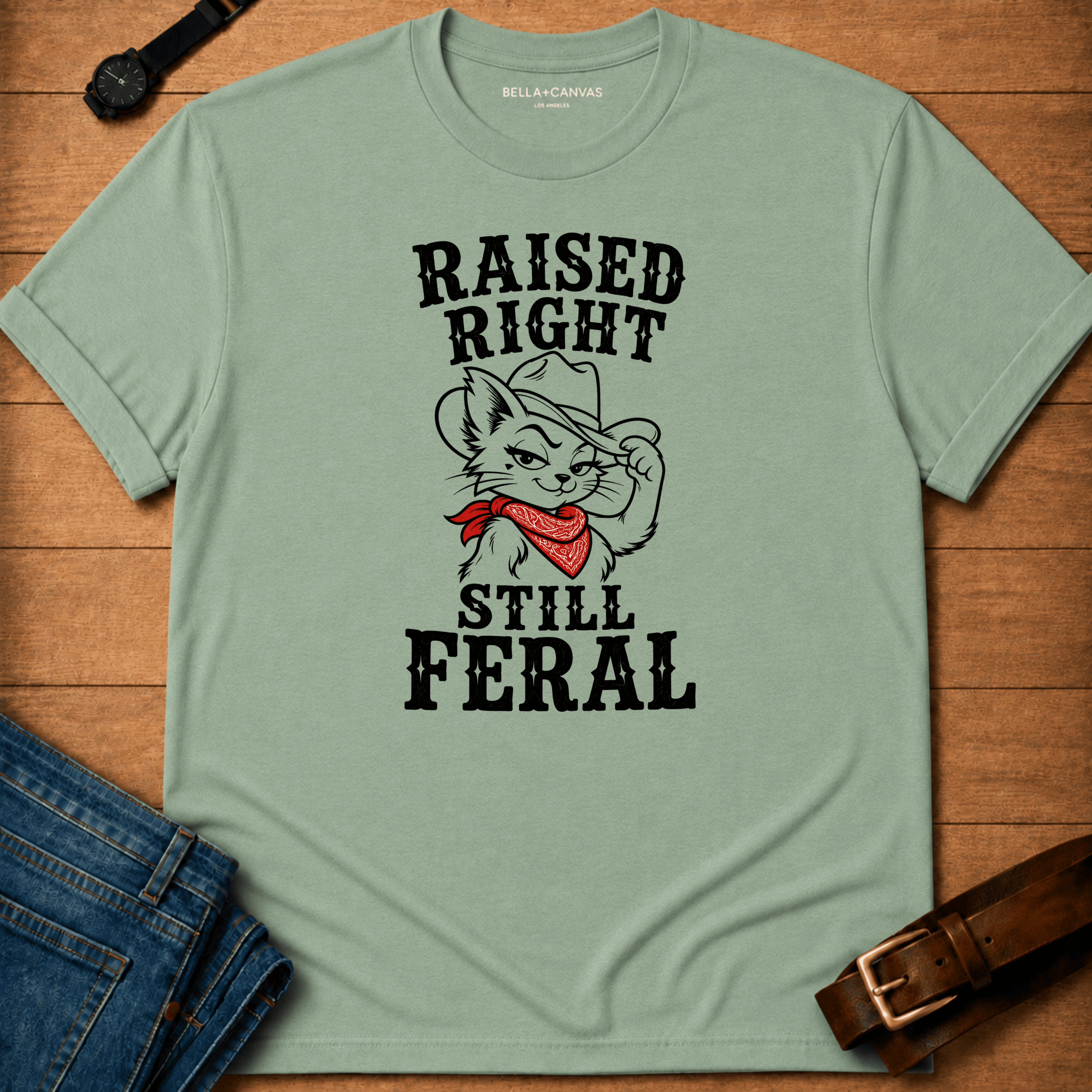 Still Feral t-shirt