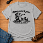 Home on the Range T-shirt