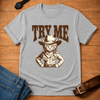 Try Me T-shirt