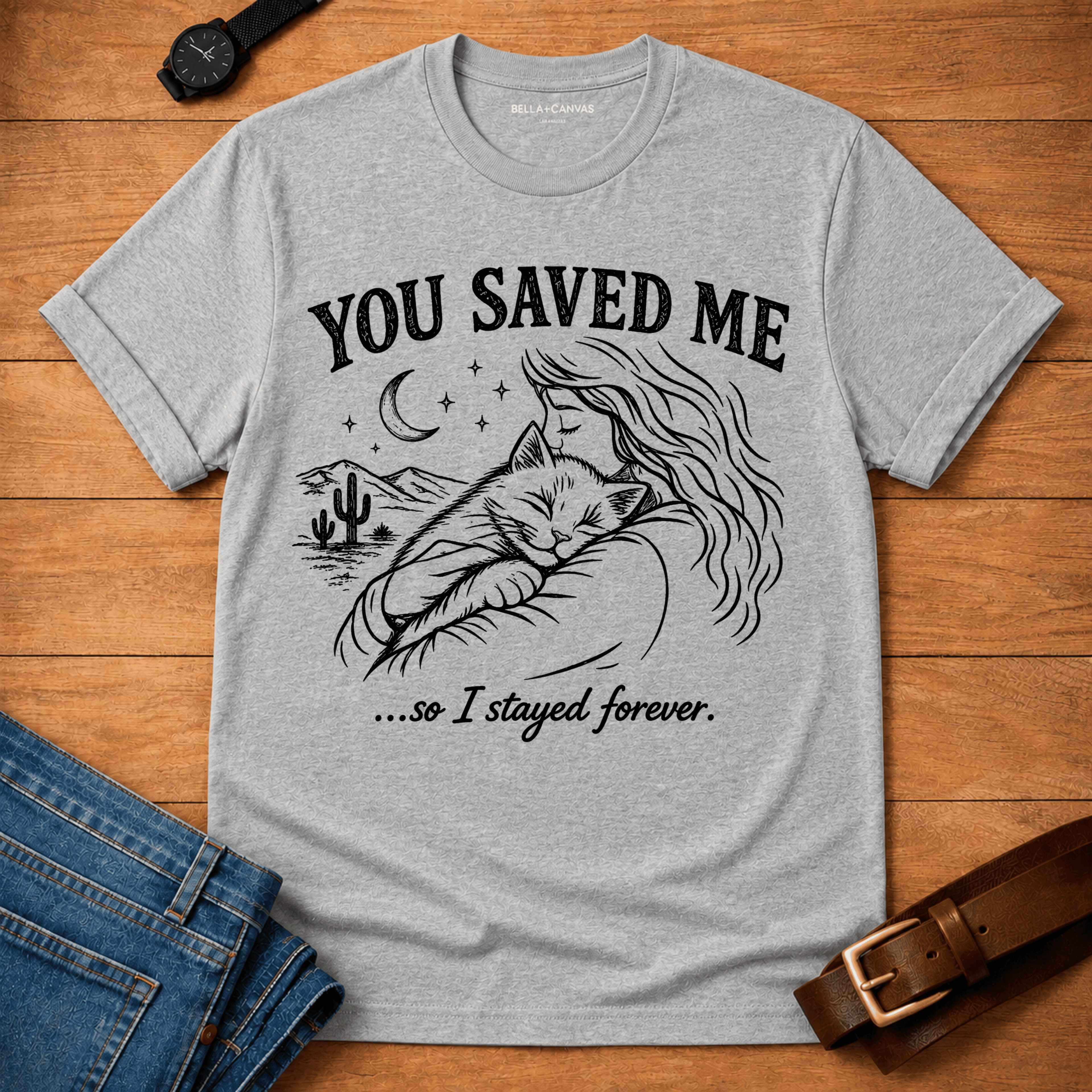 You Saved Me t-shirt