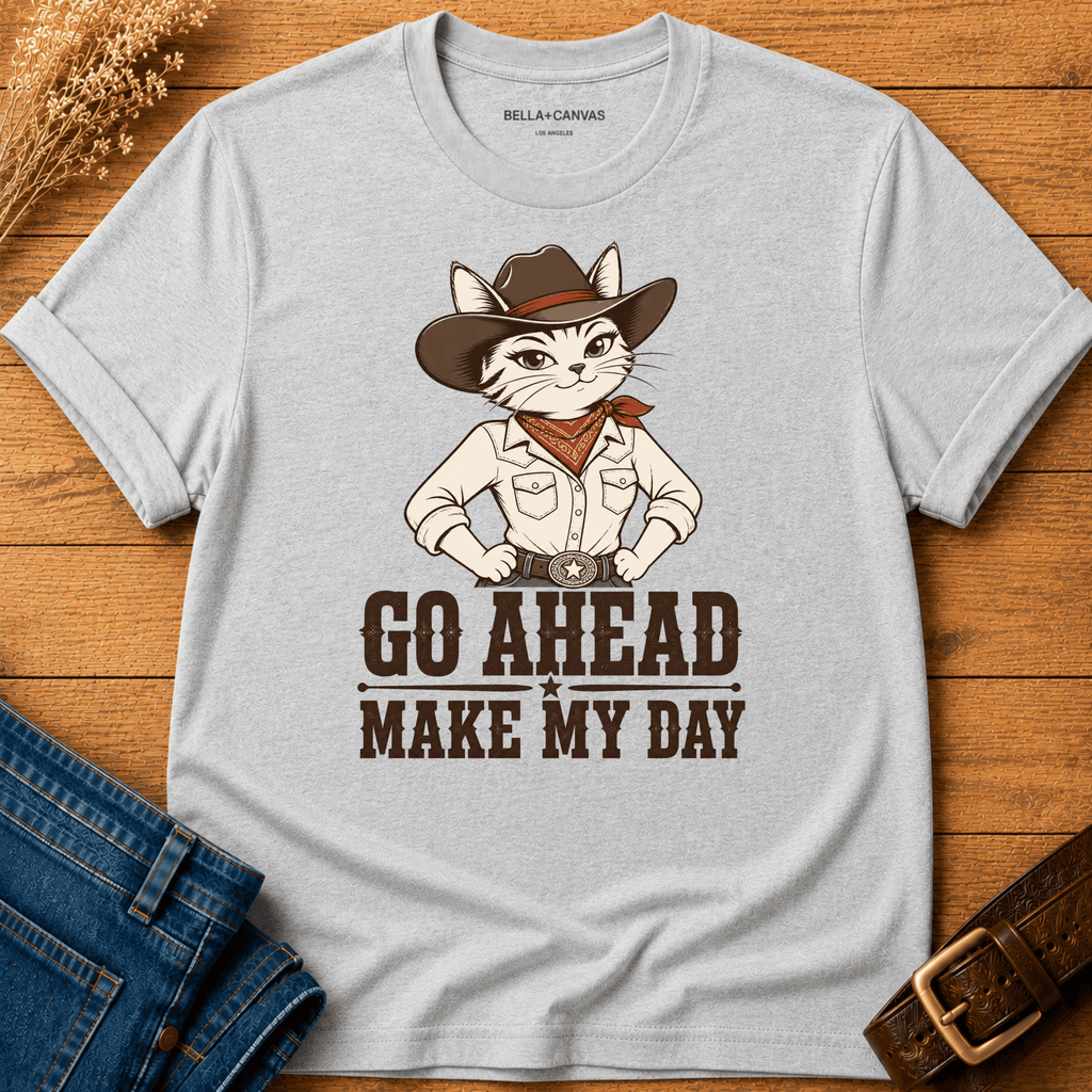 Go Ahead, Make My Day T-shirt