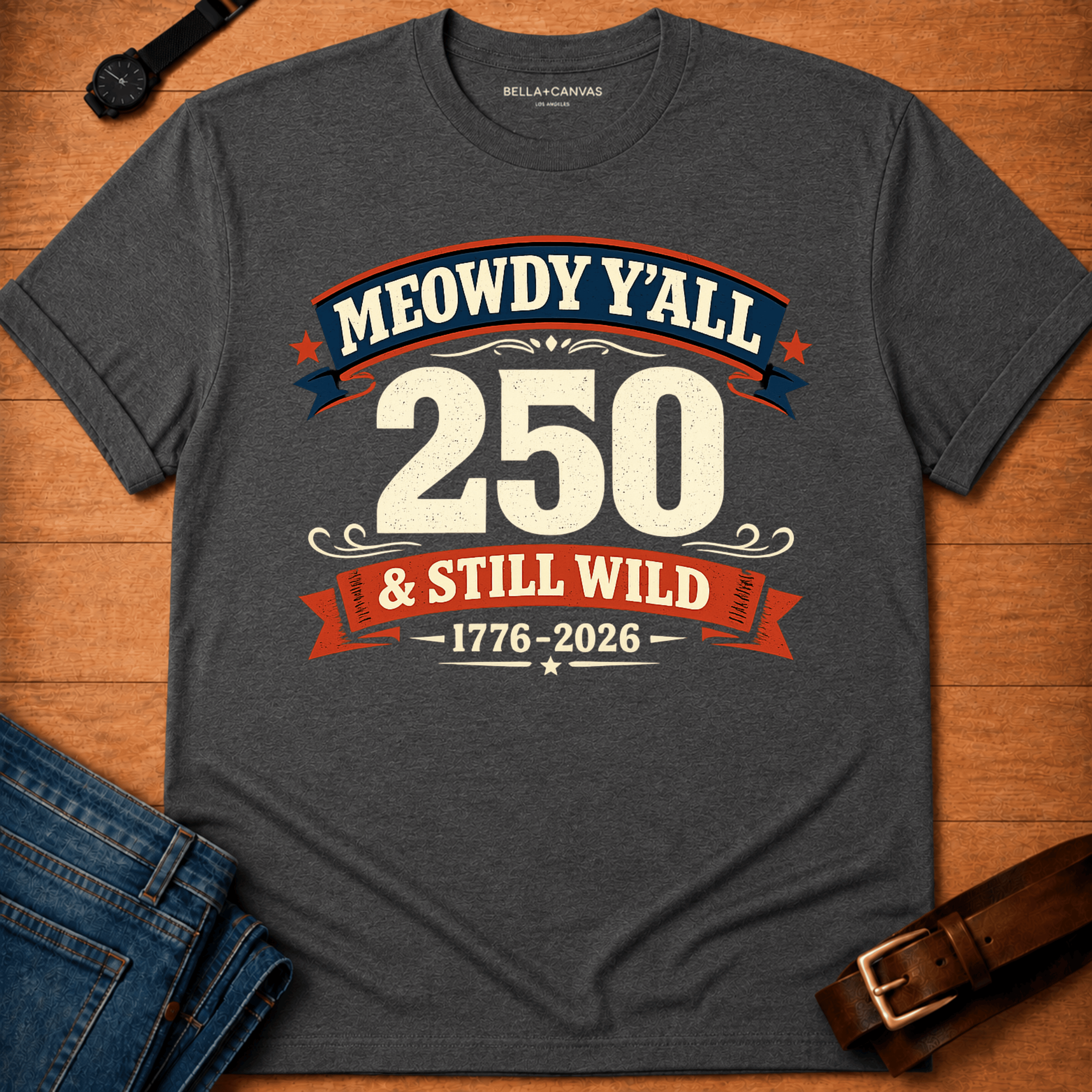 250 & Still Wild T-shirt