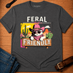Feral but Friendly Summer T-shirt