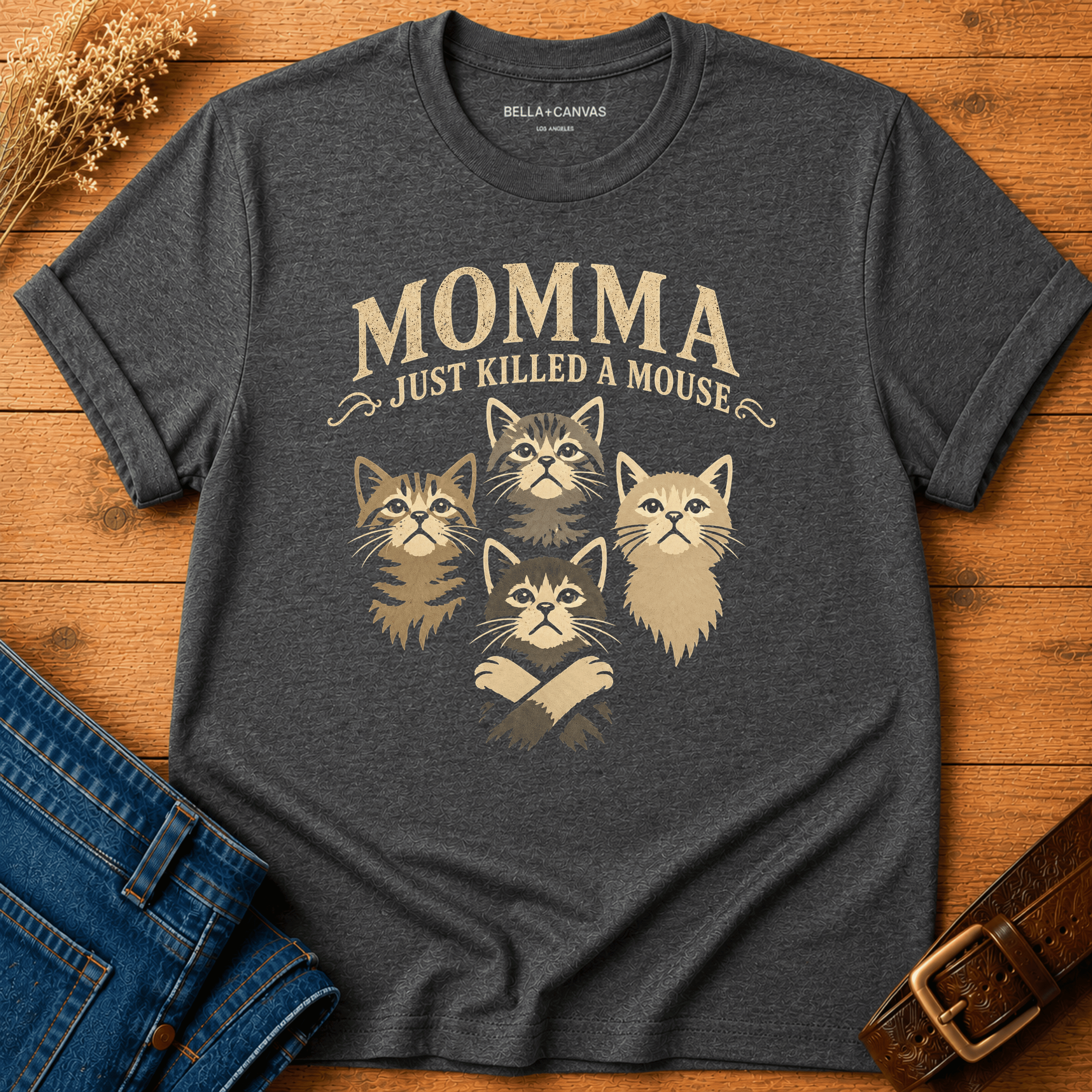 Momma Just Killed a Mouse T-shirt