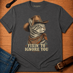 Fixin to Ignore Tabby T-shirt