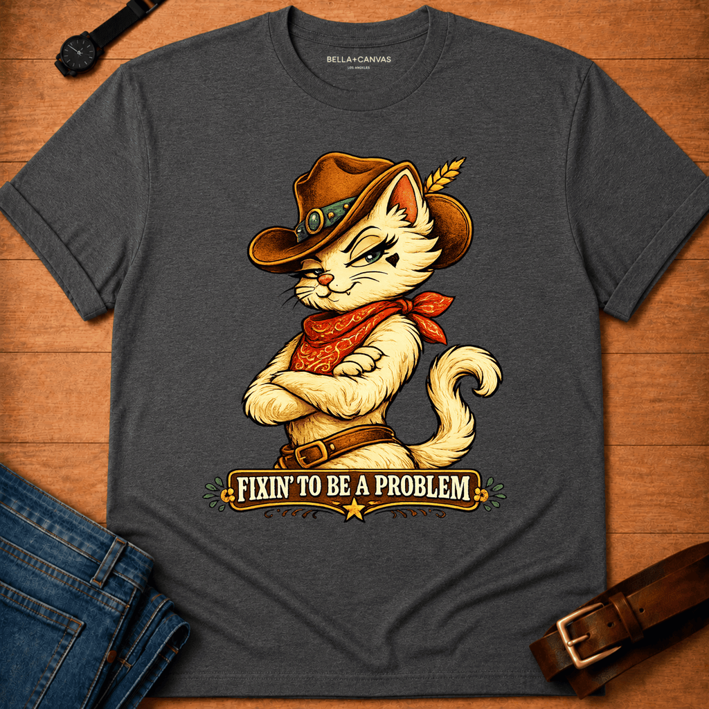 Fixin to be (Mia) T-shirt