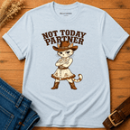 Not Today T-shirt