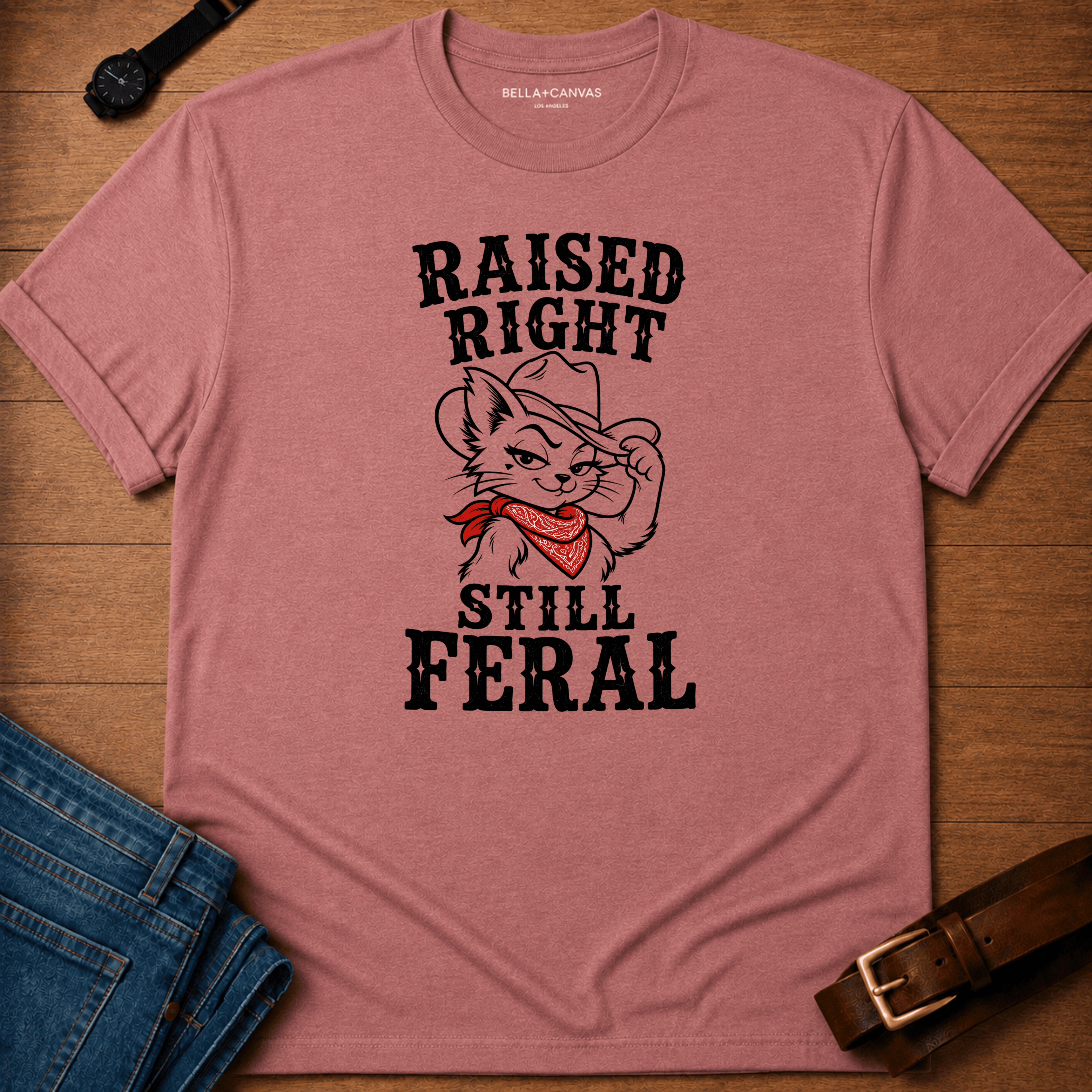 Still Feral t-shirt
