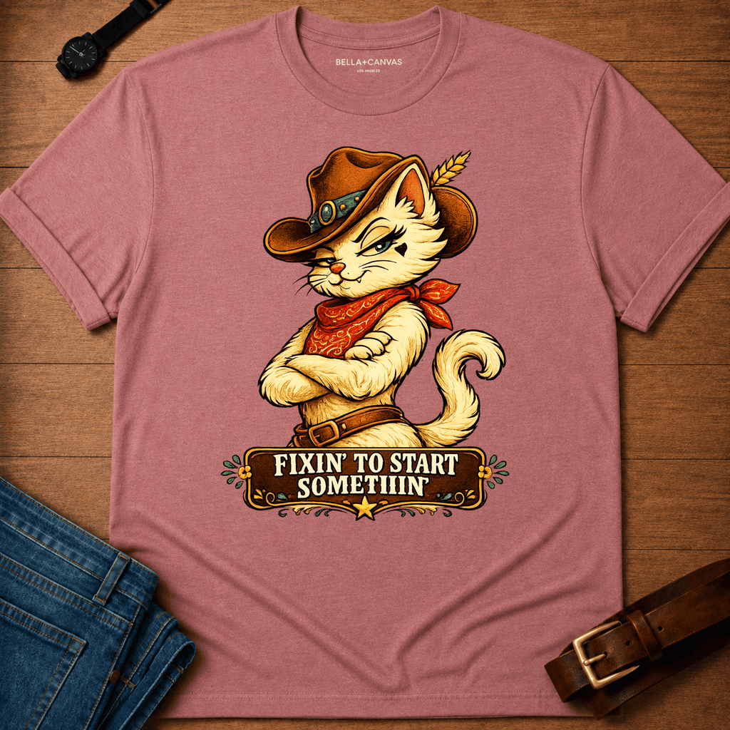 Fixin to Start Something (Mia) T-shirt