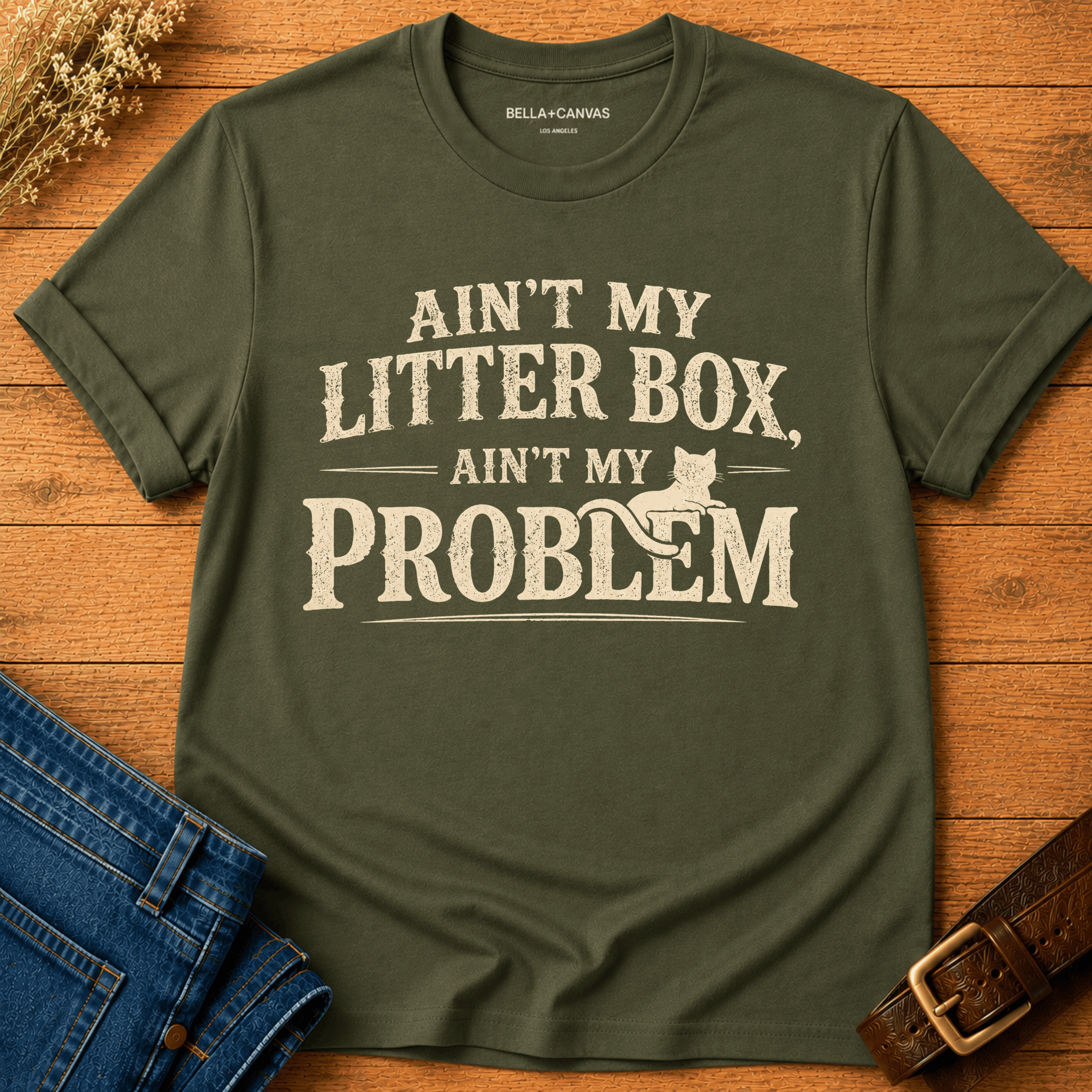 Aint my Litterbox t-shirt