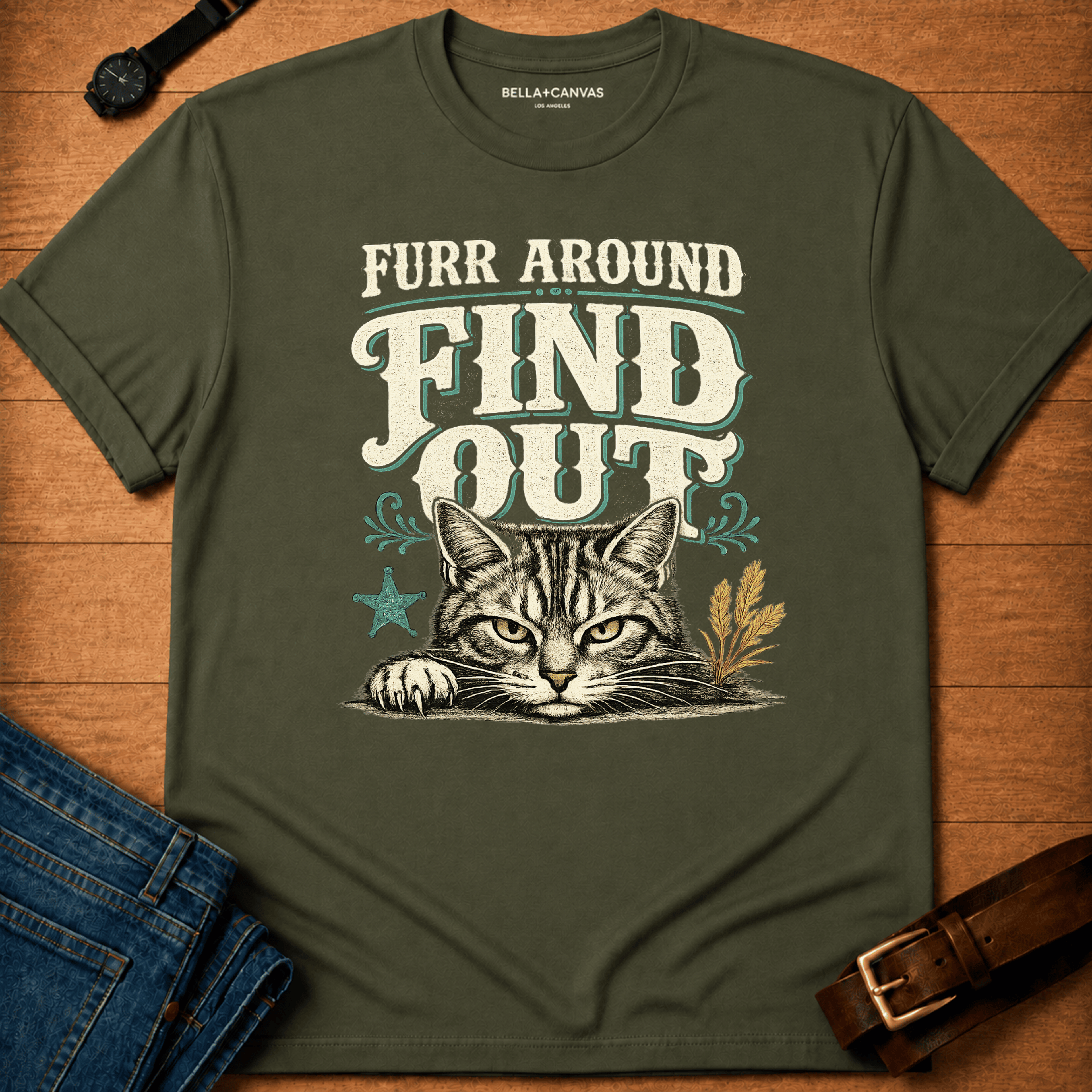 Furr Around Find Out T-shirt