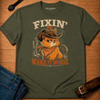 Fixin' to Make It Worse (desert) t-shirt