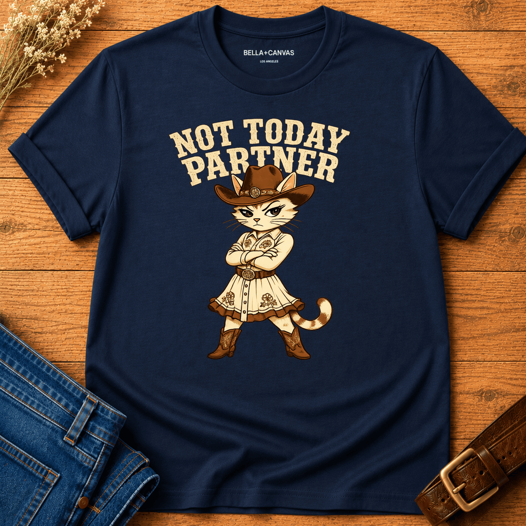 Not Today T-shirt