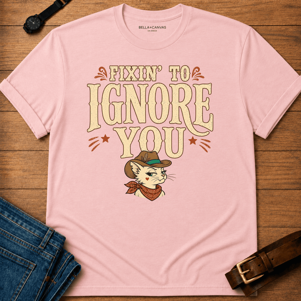 Fixin to Ignore Text & Dixie T-shirt