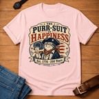 Purr-suit of Happiness T-shirt