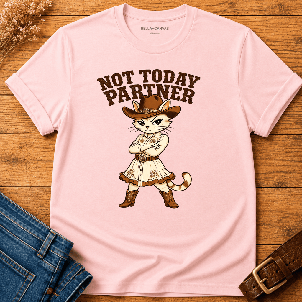 Not Today T-shirt