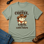 I like Coffee, Cats, and Naps T-shirt