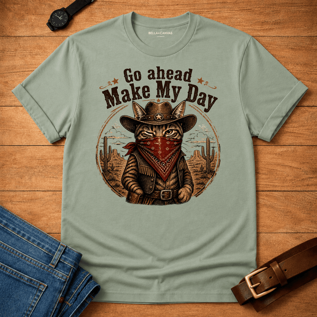 Make My Day T-shirt