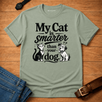 My Cat is Smarter T-shirt