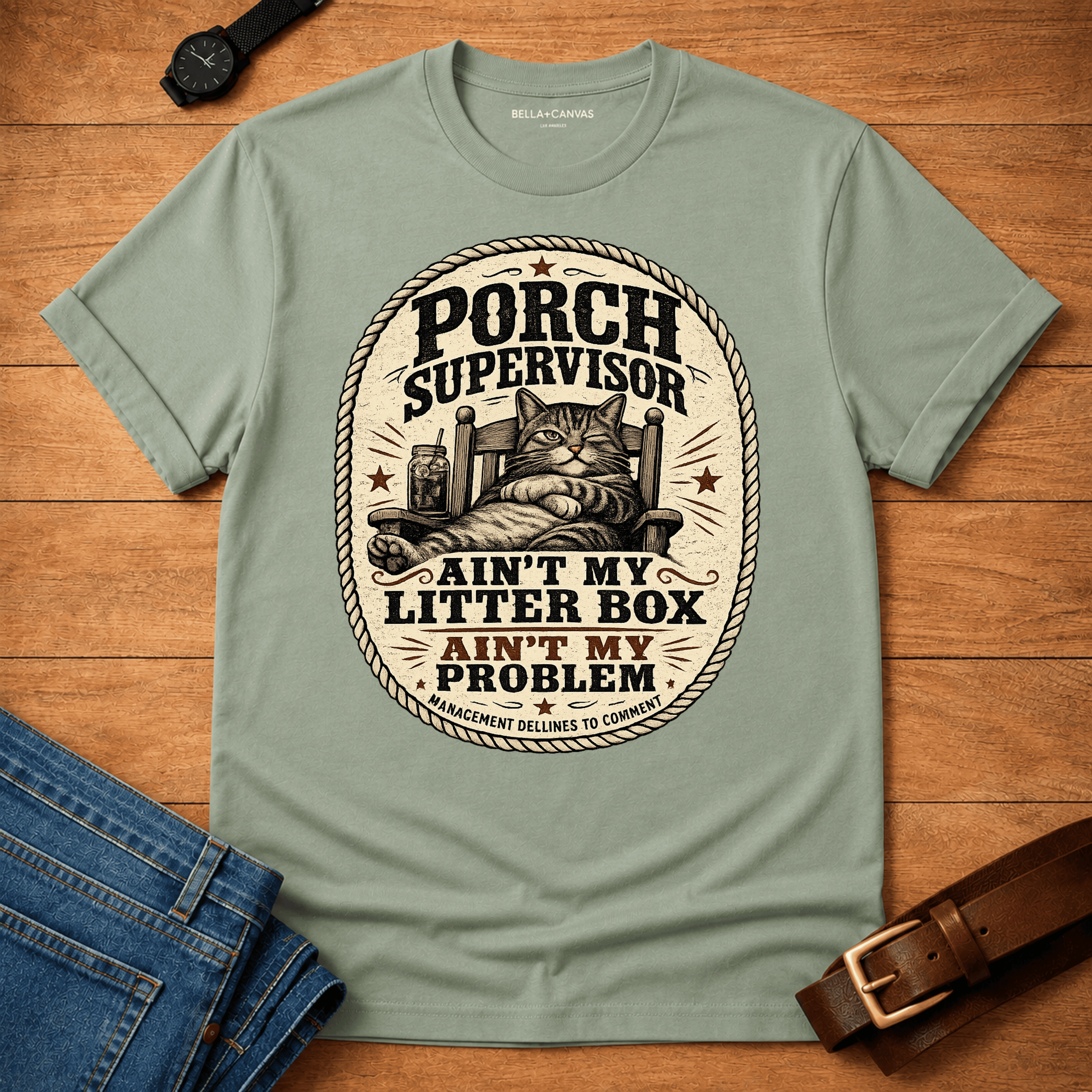Aint my Litter Box T-shirt