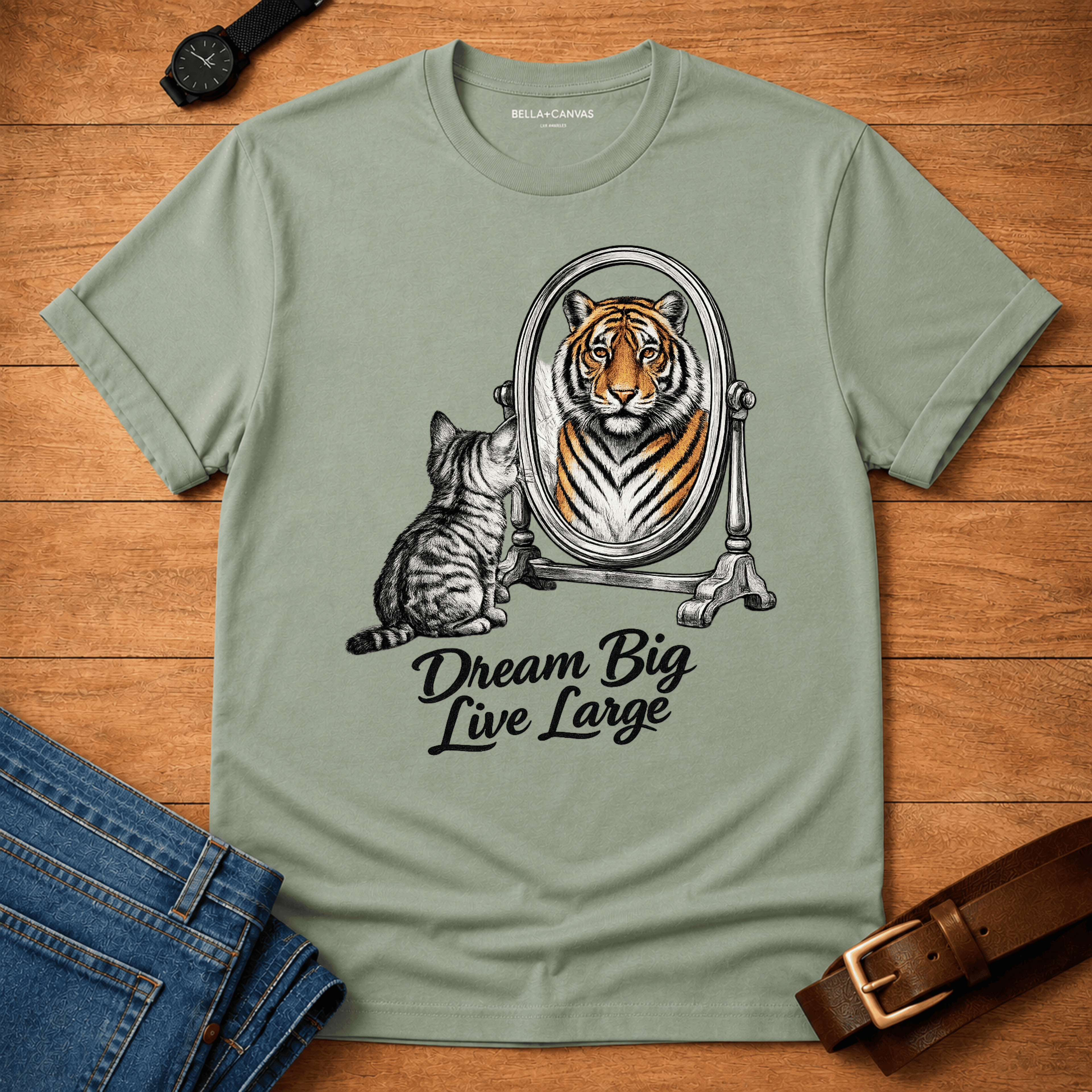 Dream Big Live Large T-shirt