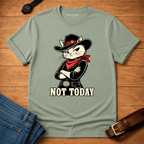 Not Today Outlaw T-shirt