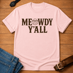 Meowdy Y'all Text T-shirt