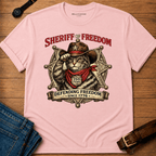 Sheriff of Freedom T-shirt