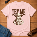 Try Me T-shirt