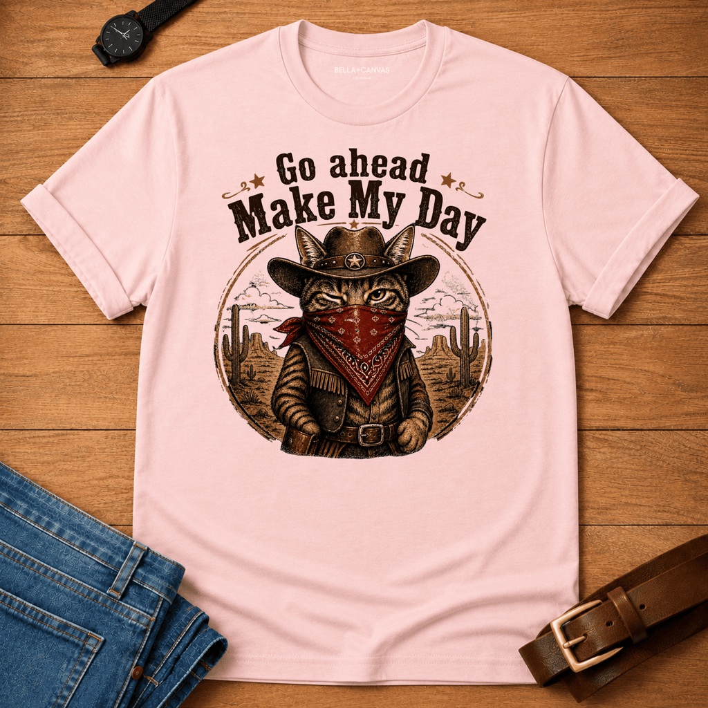 Make My Day T-shirt