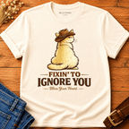 Ignore You T-shirt