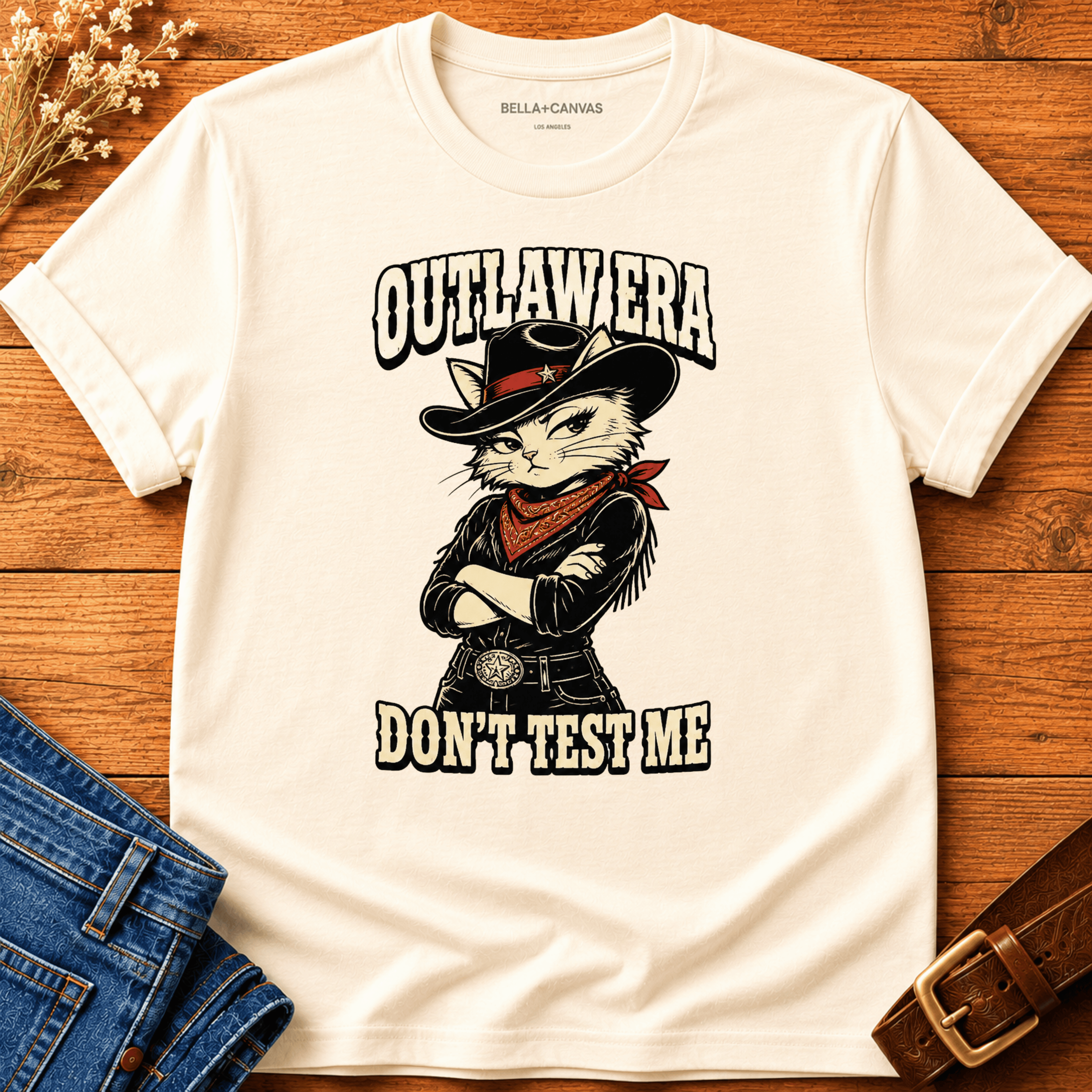 Outlaw Era - Don't Test Me T-shirt
