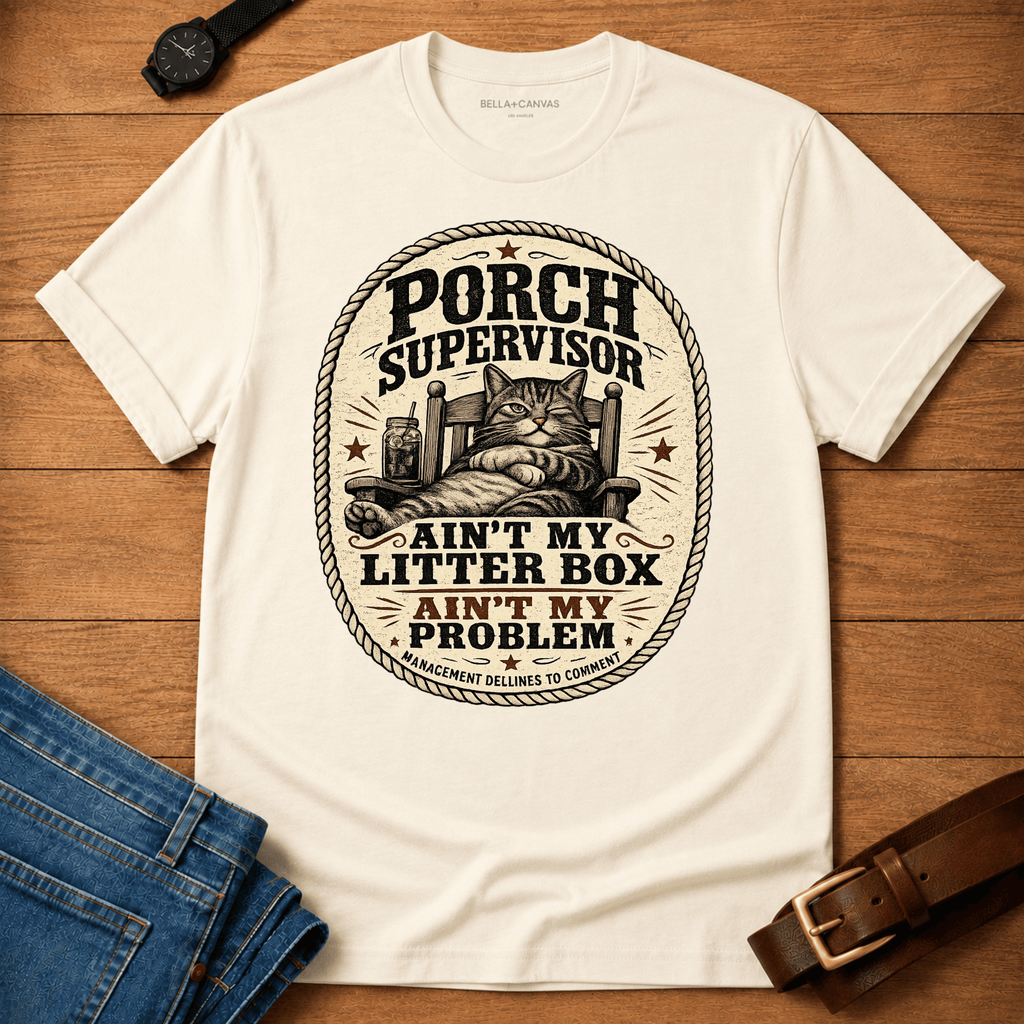 Aint my Litter Box T-shirt