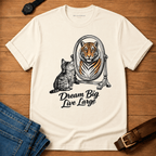 Dream Big Live Large T-shirt