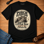 Aint my Litter Box T-shirt