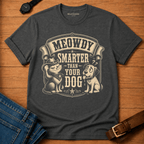 Smarter than your dog T-shirt