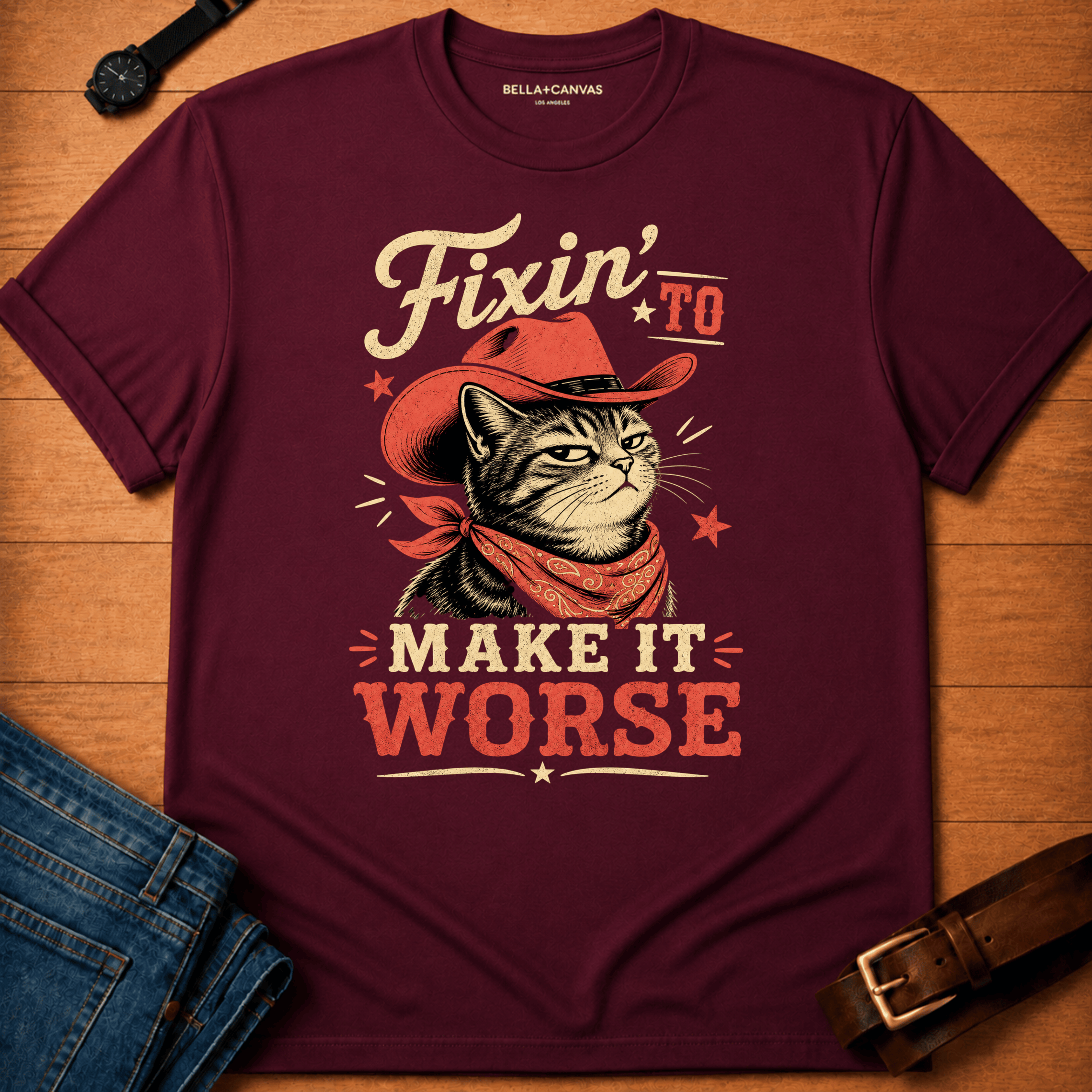 Fixin' to Make it Worse (red hat) t-shirt